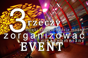 Atrakcje na event. Zobacz trzy pomysły które pomogą Ci stworzyć niezapomnianą imprezę.