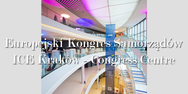 ICE Kraków Congress Centre