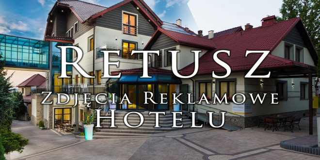 Zdjęćia reklamowe hotelu Tatarscy w Kalwarii Zebrzydowskiej