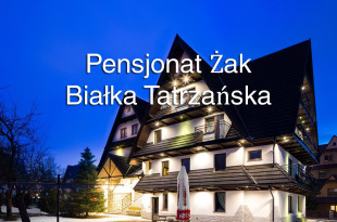Referencje pensjonat Żak Białka Tatrzańska